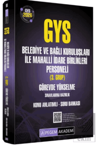 2026 GYS Belediye ve Bağlı Kuruluşları ile Mahalli İdare Birlikleri Personeli (3.Grup) Görevde Yükselme Sınavlarına Hazırlık Konu Anlatımlı Soru Bankası