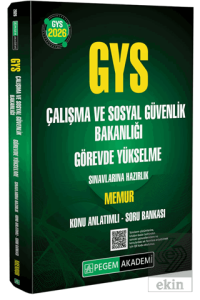 2026 GYS Çalışma ve Sosyal Güvenlik Bakanlığı Görevde Yükselme Sınavlarına Hazırlık Memur Konu Anlatımlı Soru Bankası