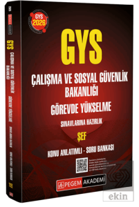 2026 GYS Çalışma ve Sosyal Güvenlik Bakanlığı Görevde Yükselme Sınavlarına Hazırlık Şef Konu Anlatımlı Soru Bankası
