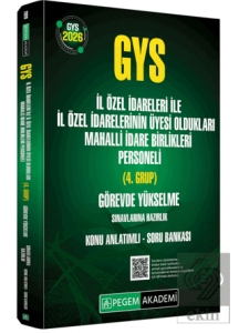 2026 GYS İl Özel İdareleri ile İl Özel İdarelerinin Üyesi Oldukları Mahalli İdare Birlikleri Personeli (4.Grup) Görevde Yükselme Sınavlarına Hazırlık Konu Anlatımlı Soru Bankası