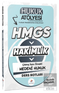 2026 Hukuk Atölyesi Hakimlik HMGS Hukuk Mesleklerine Giriş Sınavı Çıkmış Soru Örnekli Medeni Hukuk Ders Notları