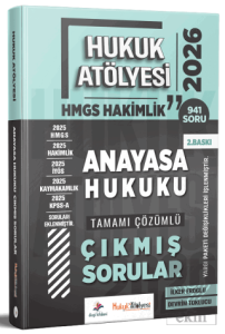 2026 Hukuk Atölyesi HMGS Hakimlik Anayasa Hukuku Çıkmış Sorular Çözümlü