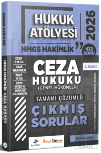 2026 Hukuk Atölyesi HMGS Hakimlik Ceza Hukuku Genel Hükümler Çıkmış Sorular Çözümlü