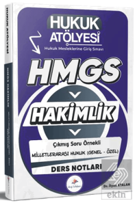 2026 Hukuk Atölyesi HMGS Hakimlik Hukuk Mesleklerine Giriş Sınavı Çıkmış Soru Örnekli Milletlerarası Genel Özel Hukuk Ders Notları