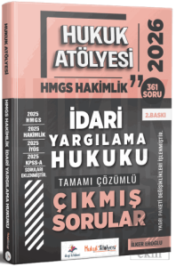 2026 Hukuk Atölyesi HMGS Hakimlik İdari Yargılama Hukuku Çıkmış Sorular Çözümlü