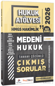 2026 Hukuk Atölyesi HMGS Hakimlik Medeni Hukuk Çıkmış Sorular Çözümlü