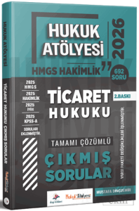 2026 Hukuk Atölyesi HMGS Hakimlik Ticaret Hukuku Çıkmış Sorular Çözümlü