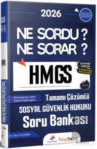 2026 Hukuk Atölyesi HMGS Sosyal Güvenlik Hukuku Ne Sordu Ne Sorar Soru Bankası