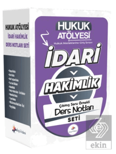 2026 Hukuk Atölyesi İdari Hakimlik Çıkmış Soru Örnekli Ders Notları Seti