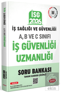2026 İş Sağlığı Güvenliği A-B ve C İş Güvenliği Uzmanlığı Kardekod Çözümlü Soru Bankası