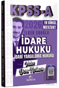 2026 KPSS A Grubu İdare Hukuku, İdari Yargılama Hukuku Video Ders Notları