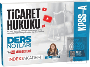 2026 KPSS A Grubu Ticaret Hukuku Video Ders Notları