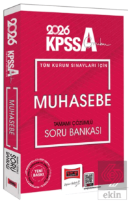 2026 KPSS-A Grubu Tüm Kurum Sınavları İçin Muhasebe Tamamı Çözümlü Soru Bankası