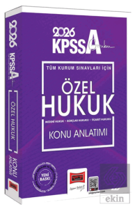2026 KPSS-A Grubu Tüm Kurum Sınavları İçin Özel Hukuk Konu Anlatımı