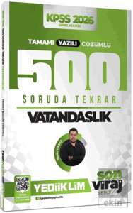 2026 KPSS Son Viraj Serisi Vatandaşlık Tamamı Yazılı Çözümlü 500 Soruda Genel Tekrar Kampı