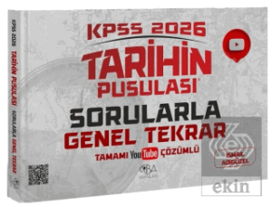 2026 KPSS Tarihin Pusulası Sorularla Genel Tekrar Çözümlü