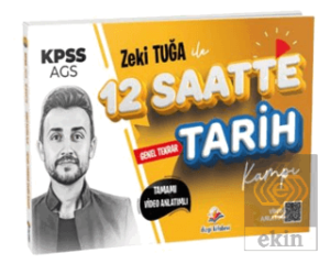 2026 KPSS Zeki Tuğa ile Tamamı Video Anlatımlı 12 Saatte Tarih Tekrar Kampı