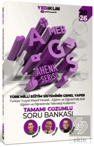 2026 MEB AGS Ahenk Serisi Türk Milli Eğitim Sisteminin Genel Yapısı Tamamı Çözümlü Soru Bankası