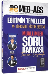 2026 MEB-AGS Eğitimin Temelleri ve Türk Milli Eğitim Sistemi Muallimler Soru Bankası Çözümlü