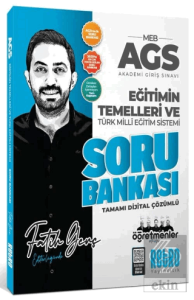 2026 MEB-AGS Eğitimin Temelleri ve Türk Milli Eğitim Sistemi Öğretmenler Ekibi Soru Bankası Çözümlü