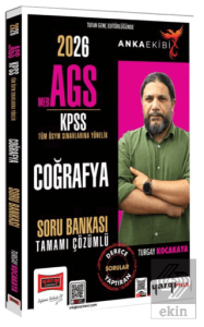 2026 MEB-AGS KPSS Anka Ekibi Tamamı Çözümlü Coğrafya Soru Bankası