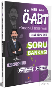 2026 MEB AGS ÖABT Türk Dili ve Edebiyatı Öğretmenliği Eski Türk Dili Tamamı Çözümlü Soru Bankası