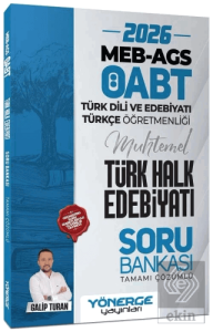 2026 ÖABT MEB-AGS Türk Dili Edebiyatı ve Türkçe Öğretmenliği Türk Halk Edebiyatı Soru Bankası Çözümlü