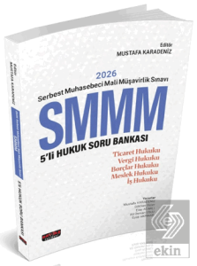 2026 Serbest Muhasebeci Mali Müşavirlik Sınavı SMMM 5li Hukuk Soru Bankası