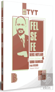 2026 TYT Felsefe Ders Notları ve Tamamı Video Çözümlü Soru Bankası