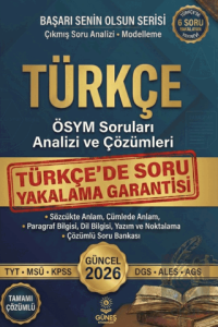 2026 TYT-MSÜ-KPSS-DGS-ALES-AGS Türkçe ÖSYM Soruları Analizi ve Çözümleri