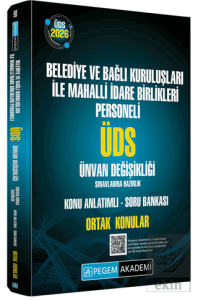 2026 ÜDS Belediye ve Bağlı Kuruluşları İle Mahalli İdare Birlikleri Personeli ÜDS Sınavlarına Hazırlık Konu Anlatımlı Soru Bankası Ortak Konular
