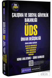 2026 ÜDS Çalışma ve Sosyal Güvenlik Bakanlığı Ünvan Değişikliği Sınavlarına Hazırlık Konu Anlatımlı Soru Bankası