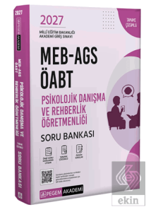 2027 MEB AGS ÖABT Psikolojik Danışma ve Rehberlik Tamamı Çözümlü Soru Bankası