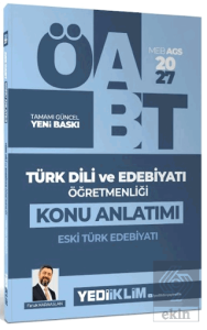 2027 MEB AGS ÖABT Türk Dili ve Edebiyatı Öğretmenliği Eski Türk Edebiyatı Konu Anlatımı