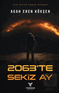 2063'te Sekiz Ay
