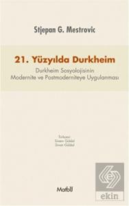 21. Yüzyılda Durkheim