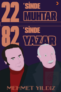 22'sinde Muhtar 82'sinde Yazar