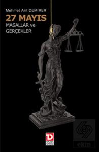 27 Mayıs : Masallar ve Gerçekler