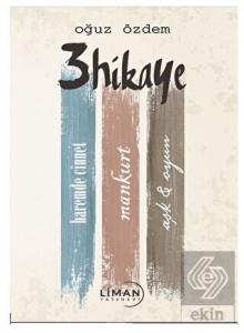 3 Hikaye