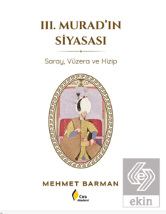 3. Muradın Siyasası