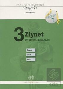 3 Ziynet ve İbretli Kıssalar: Tevbe Zikir Dua
