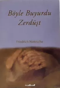 Böyle Buyurdu Zerdüşt