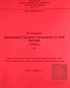 387 Numaralı Muhasebe-i Vilayet-i Karaman ve Rum Defteri (937-1530) - 2