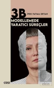 3B Modellemede Yaratıcı Süreçler