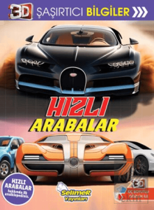 3D Şaşırtıcı Bilgiler - Hızlı Arabalar