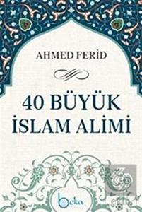 40 Büyük İslam Alimi