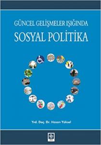 Sosyal Politika / Hasan Yüksel 1.Baskı