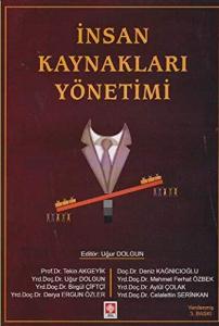 İnsan Kaynakları Yönetimi Uğur Dolgun 3.Baskı
