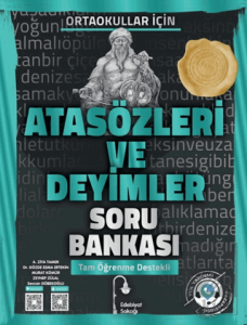 5. 6. 7. 8. Sınıf Atasözleri ve Deyimler Soru Bankası