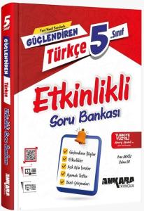 5. Sınıf Türkçe Güçlendiren Etkinlikli Soru Bankası